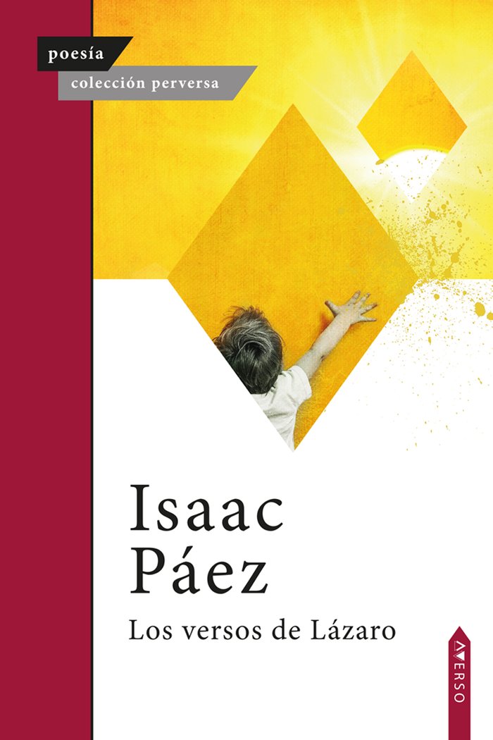 Los versos de Lázaro, de , Páez, Isaac | portada del libro