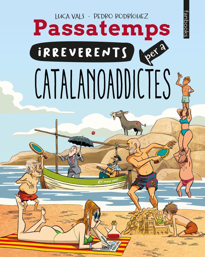 PASSATEMPS IRREVERENTS PER A CATALANOADDICTES, de VALS, LUCA | portada del libro
