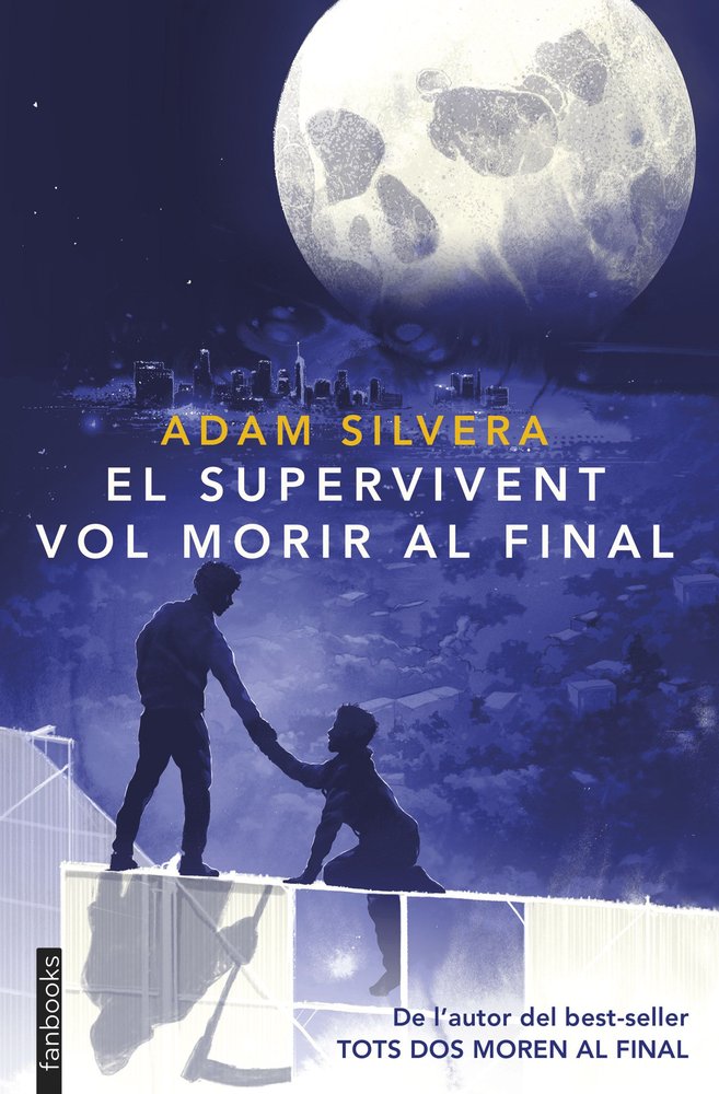 El supervivent vol morir al final, de SILVERA, ADAM | portada del libro