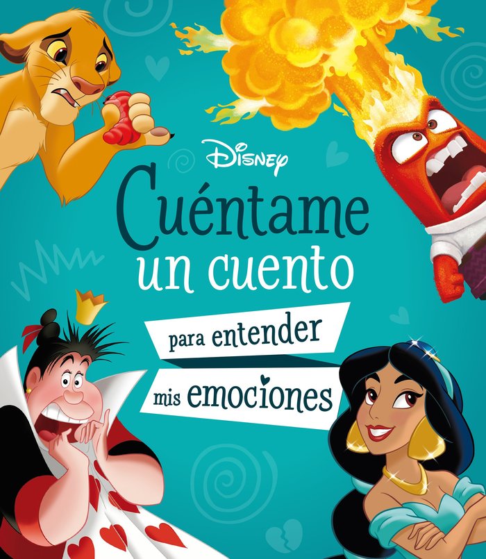 CUENTAME UN CUENTO PARA ENTENDER MIS EMOCIONES, de DISNEY | portada del libro
