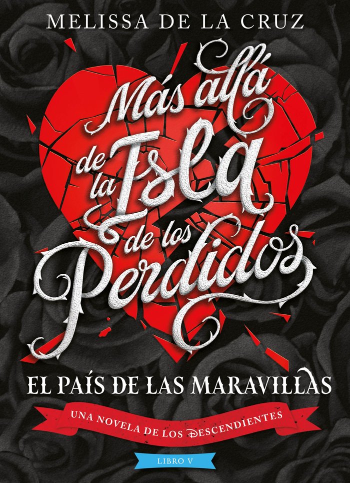 LOS DESCENDIENTES. MAS ALLA DE LA ISLA DE LOS PERDIDOS, de DISNEY | portada del libro