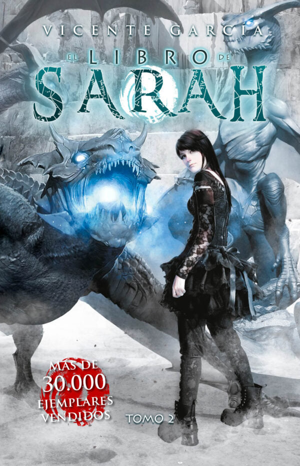 EL LIBRO DE SARAH. TOMO 2, de GARCIA DEL CASTILLO, VICENTE | portada del libro