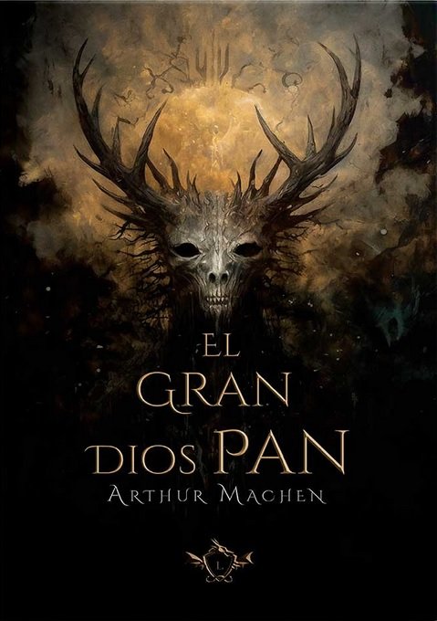 EL GRAN DIOS PAN, de MACHEN, ARTHUR | portada del libro