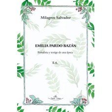 EMILIA PARDO BAZAN, de SALVADOR, MILAGROS | portada del libro