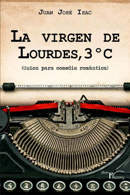 LA VIRGEN DE LOURDES, 3ºC, de ISAC, JUAN JOSE | portada del libro