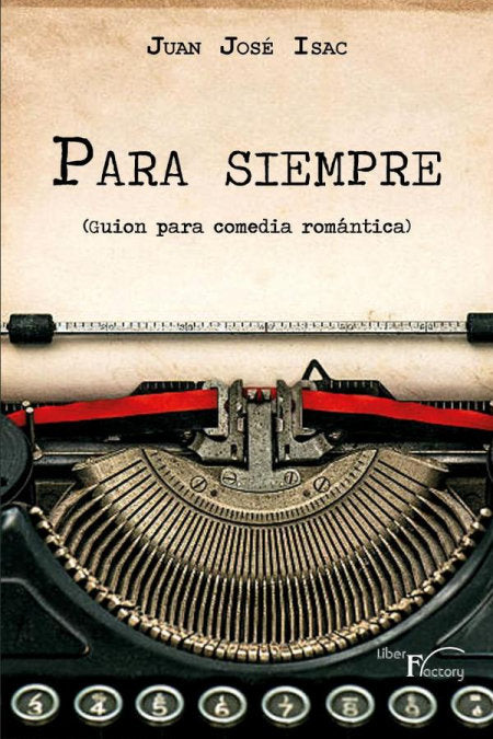 PARA SIEMPRE, de ISAC, JUAN JOSE | portada del libro