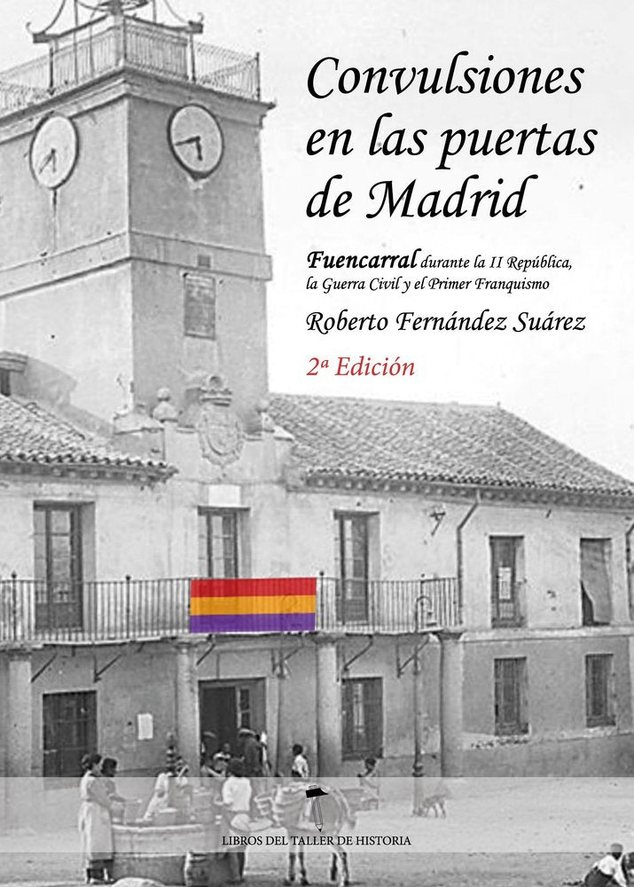CONVULSIONES EN LAS PUERTAS DE MADRID 2ª EDICION, de ROBERTO FERNANDEZ SUAREZ | portada del libro