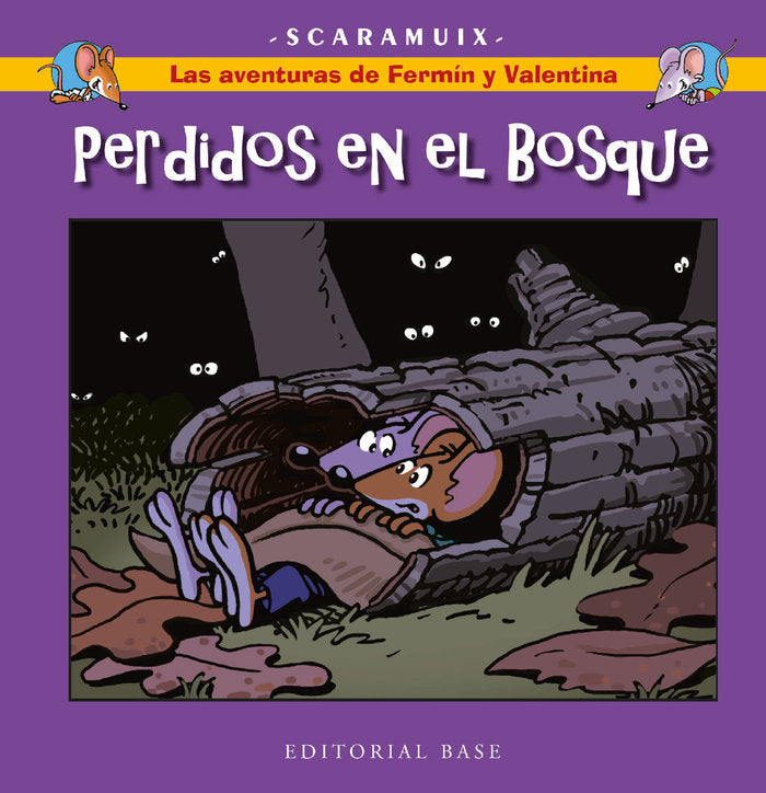 LAS AVENTURAS DE FERMIN Y VALENTINA 6. PERDIDOS EN EL BOSQUE, de ROMANI BONFILL, JOAN | portada del libro