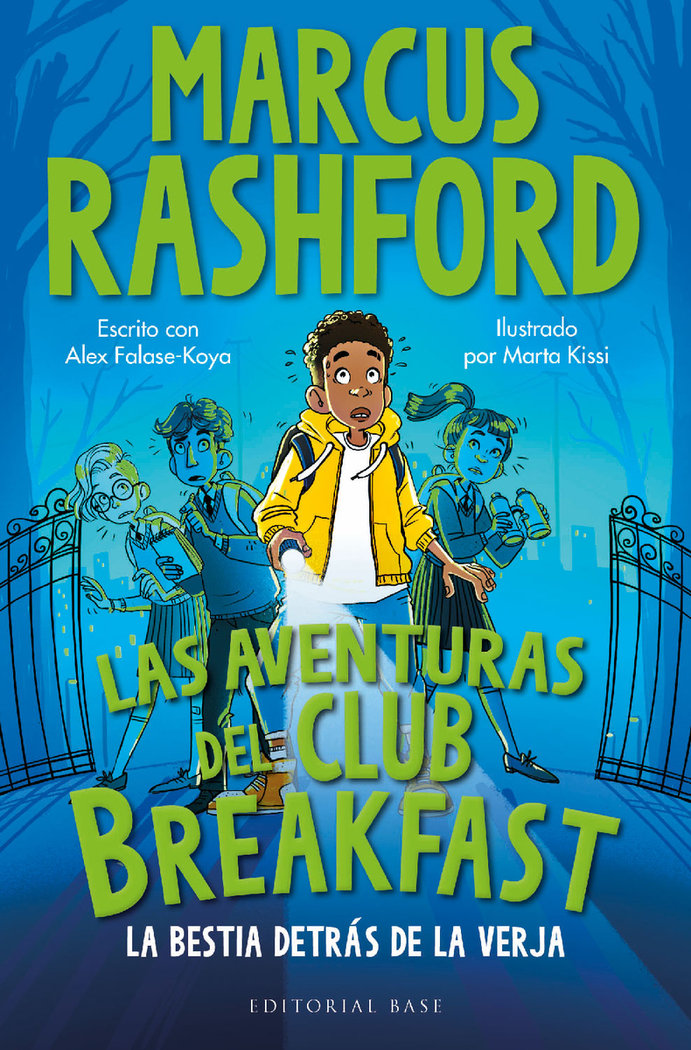 LAS AVENTURAS DEL CLUB BREAKFAST, de FALASE-KOYA, ALEX | portada del libro