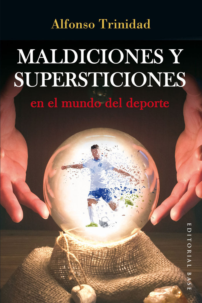 Maldiciones y supersticiones en el mundo del deporte, de TRINIDAD HERNANDEZ,ALFONSO | portada del libro