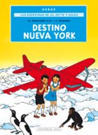AVENTURAS DE JO, ZETTE Y JOCKO 2. DESTINO NUEVA YORK, LAS, de Prosper Remi | portada del libro