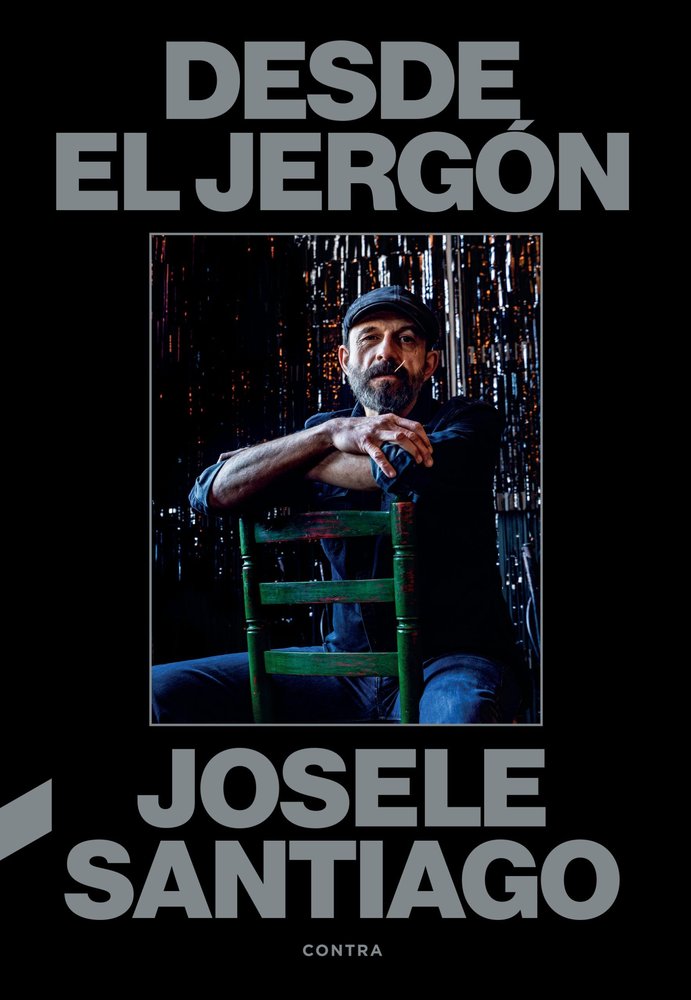 DESDE EL JERGON, de SANTIAGO, JOSELE | portada del libro