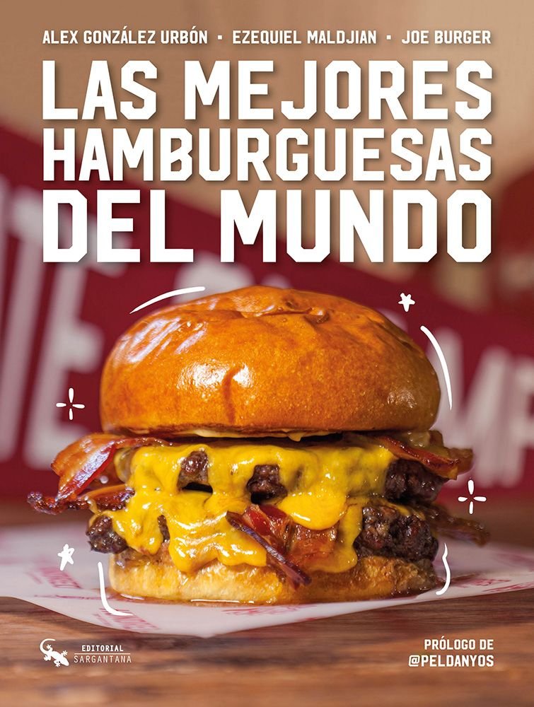 Las mejores hamburguesas del mundo, de Alex Gonzalez Urbon | portada del libro