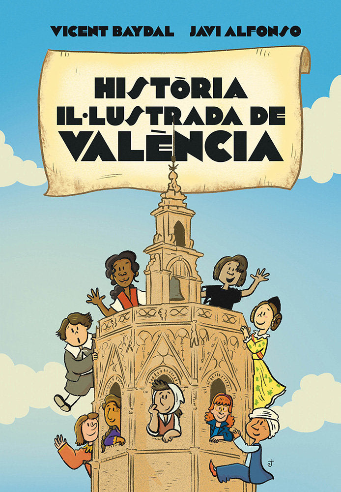 HISTORIA IL·LUSTRADA DE VALENCIA, de BAYDAL, VICENT | portada del libro