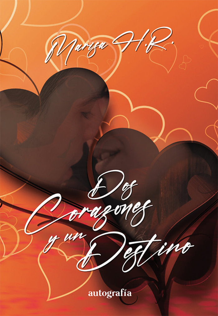Dos corazones y un destino, de H. R., Marisa | portada del libro