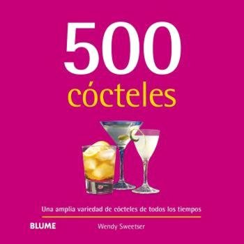 500 CÓCTELES (2024), de SWEETSER | portada del libro