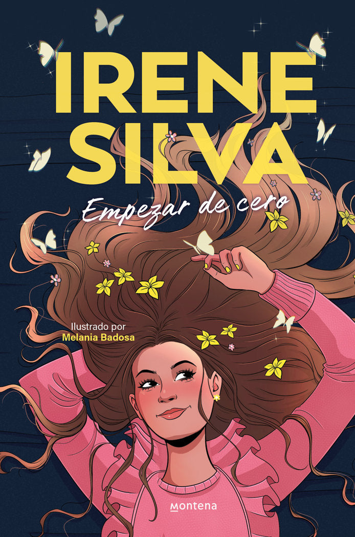 IRENE SILVA. EMPEZAR DE CERO, de SILVA, IRENE | portada del libro