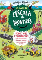 Rodes, vies i trapelleries (El Món de l'Escola de Monstres  1), de Sally Rippin | portada del libro