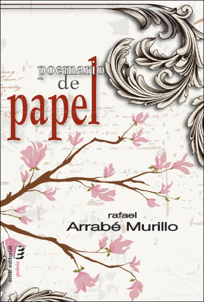 Poemario de papel, de ARRABE MURILLO, RAFAEL | portada del libro