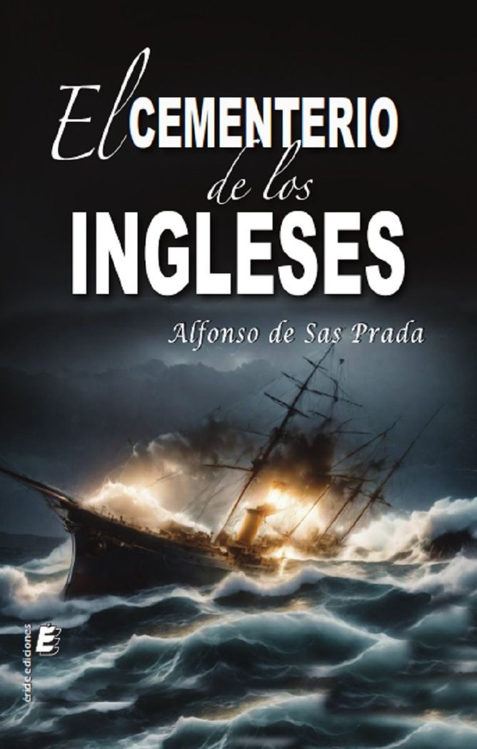 EL CEMENTERIO DE LOS INGLESES, de DE SAS PRADA, ALFONSO | portada del libro