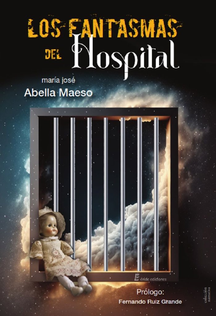 Los fantasmas del hospital, de ABELLA MAESO, MARIA JOSE | portada del libro