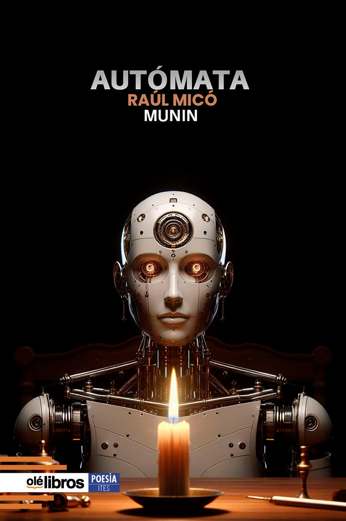 Autómata, de Micó Forte «Munin», Raúl | portada del libro