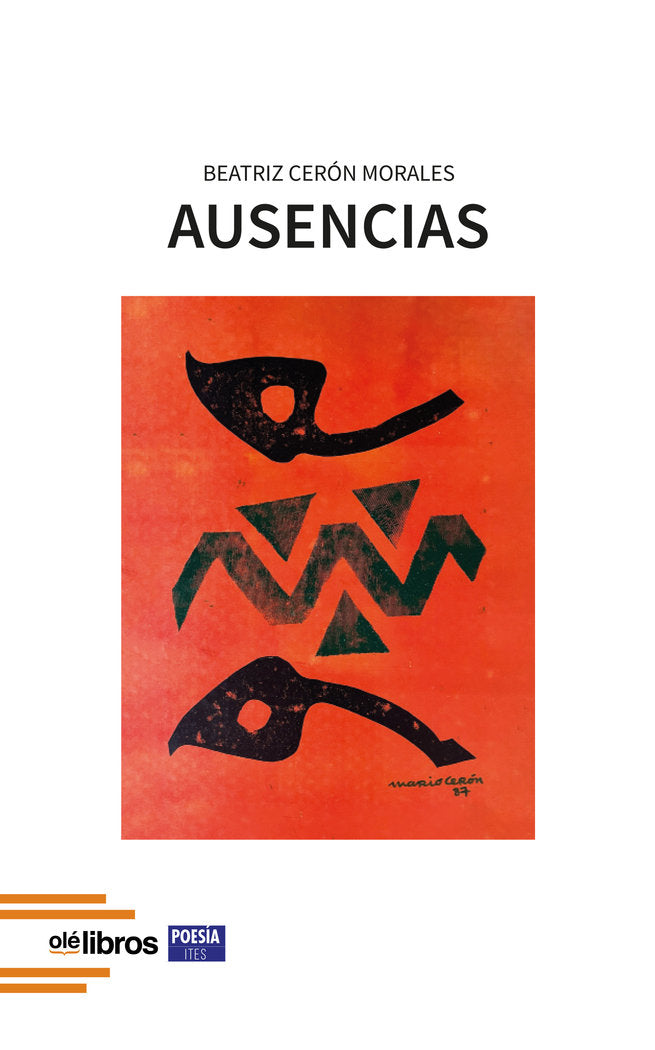 Ausencias, de Cerón Morales, Beatriz | portada del libro