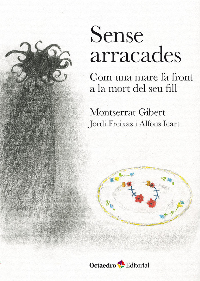 SENSE ARRACADES, de GIBERT, MONTSE | portada del libro