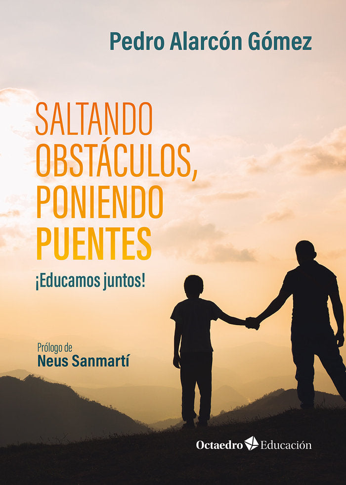 SALTANDO OBSTACULOS, PONIENDO PUENTES, de ALARCON GOMEZ, PEDRO | portada del libro