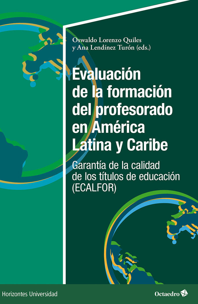 EVALUACION DE LA FORMACION DEL PROFESORADO EN AMERICA LATINA Y CARIBE | portada del libro
