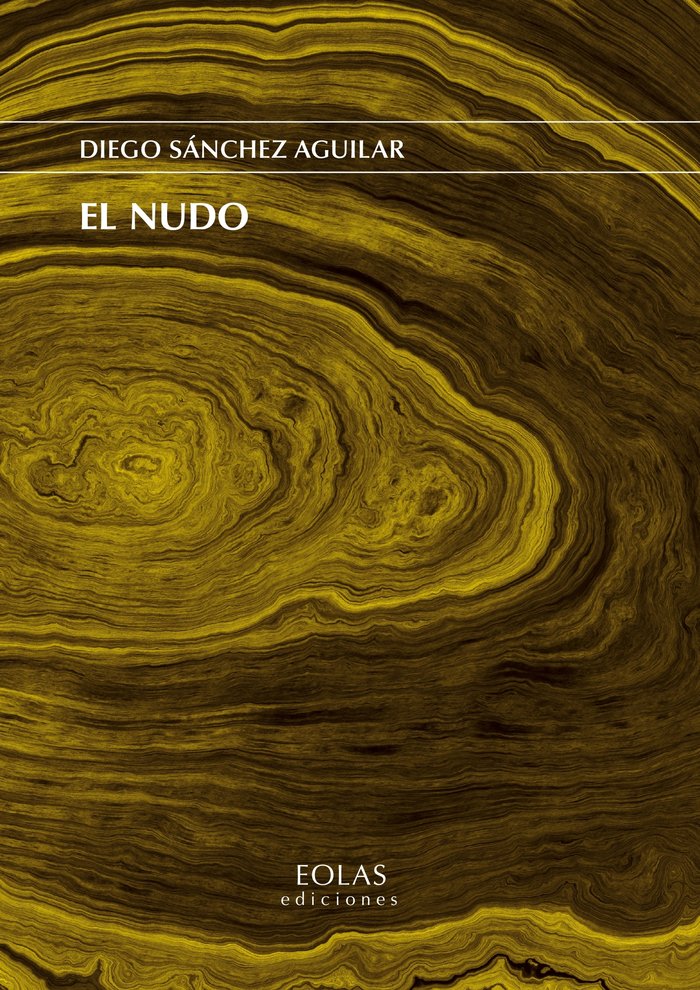 El nudo, de SANCHEZ AGUILAR, DIEGO | portada del libro