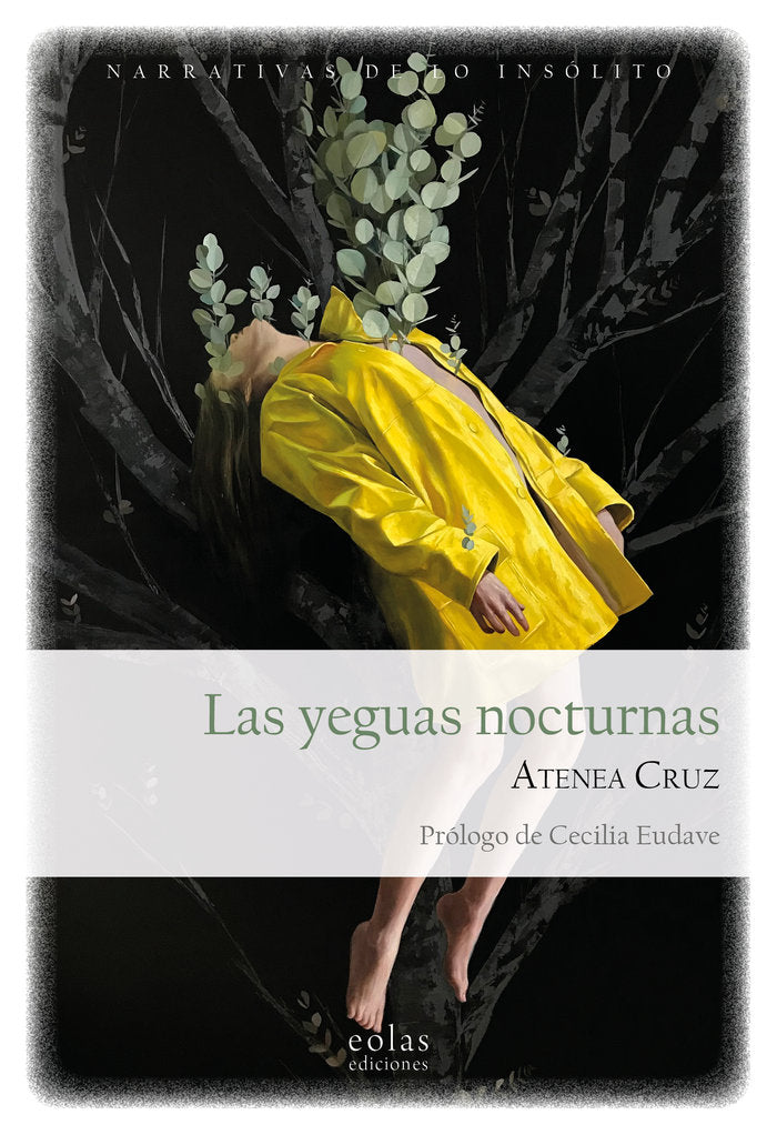 Las yeguas nocturnas, de CRUZ, ATENEA | portada del libro