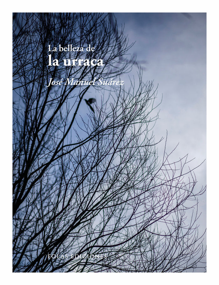 La belleza de la urraca, de SUAREZ, JOSE MANUEL | portada del libro
