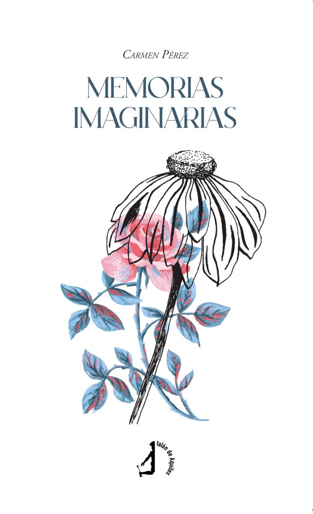 Memorias Imaginarias, de , Pérez San Martín, Carmen | portada del libro
