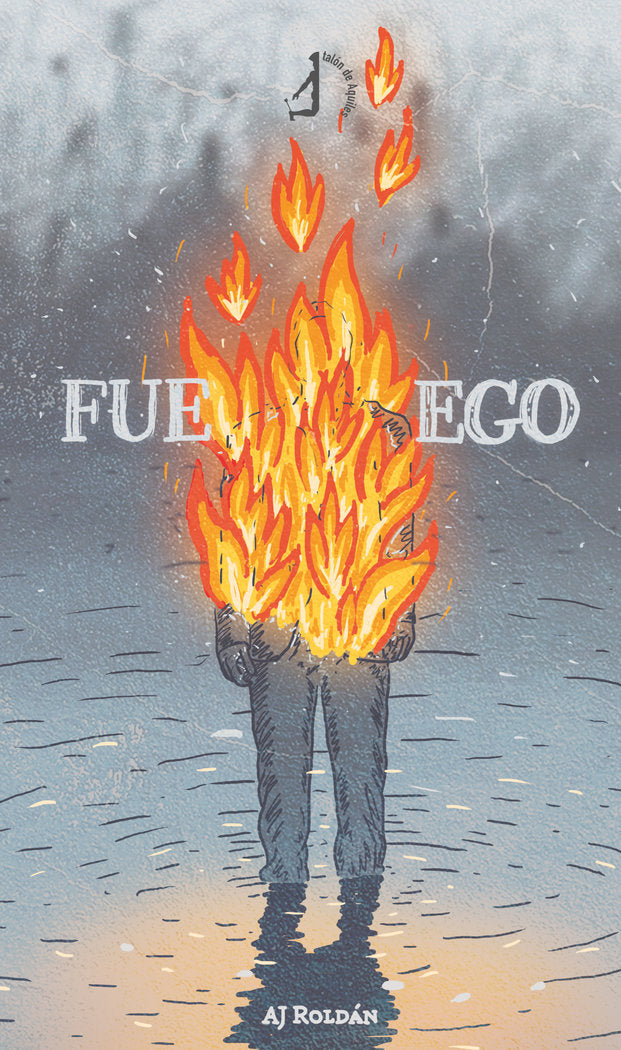 Fue.ego, de , Roldán, AJ | portada del libro