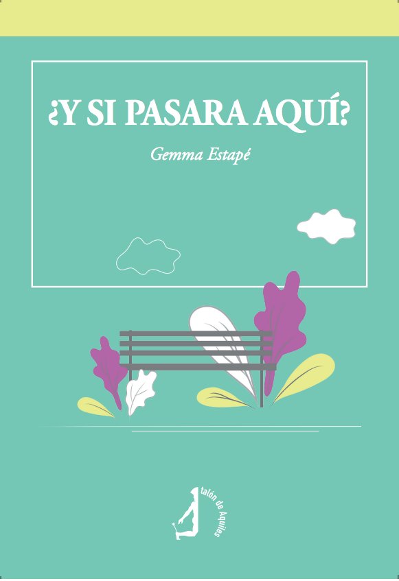 Y SI PASARA AQUI, de ESTAPE, GEMMA | portada del libro