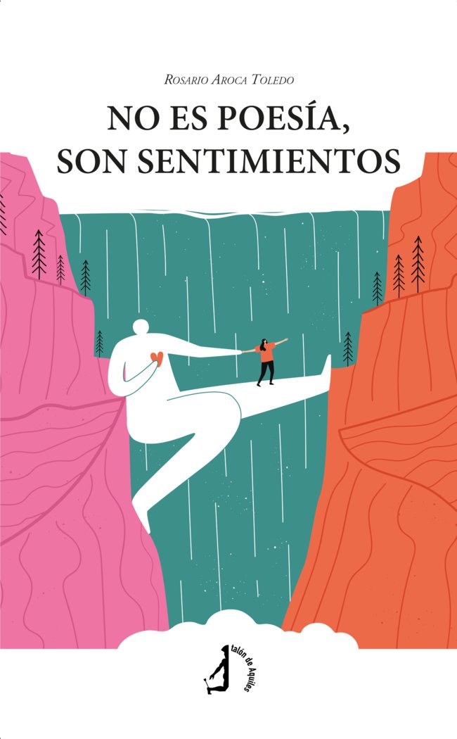 No es poesía, son sentimientos, de , Aroca Toledo, Rosario | portada del libro