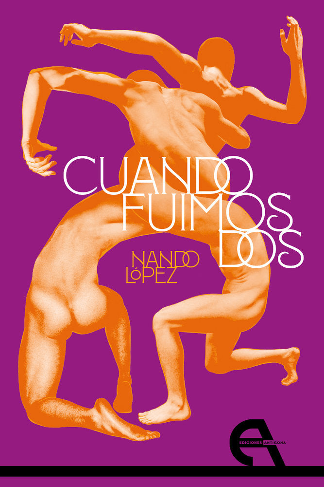 CUANDO FUIMOS DOS, de LOPEZ, NANDO | portada del libro
