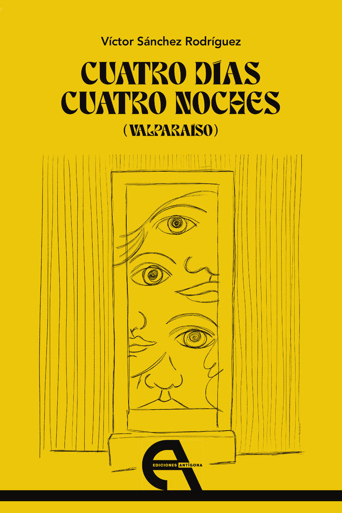 CUATRO DIAS, CUATRO NOCHES (VALPARAISO), de SANCHEZ RODRIGUEZ, VICTOR | portada del libro