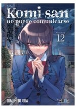 KOMI-SAN NO PUEDE COMUNICARSE 12, de TOMOHITO ODA | portada del libro