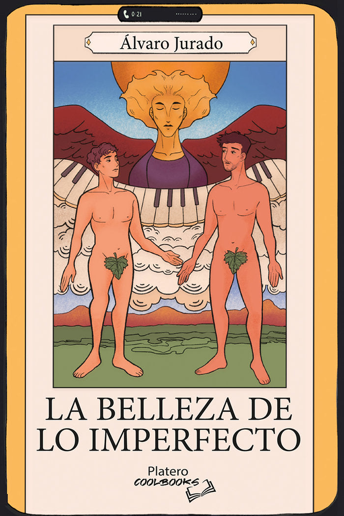 LA BELLEZA DE LO IMPERFECTO, de JURADO, ÁLVARO | portada del libro
