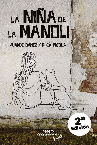 LA NIÑA DE LA MANOLI, de IBAÃ‘EZ ORTIZ, JUAN DE DIOS | portada del libro