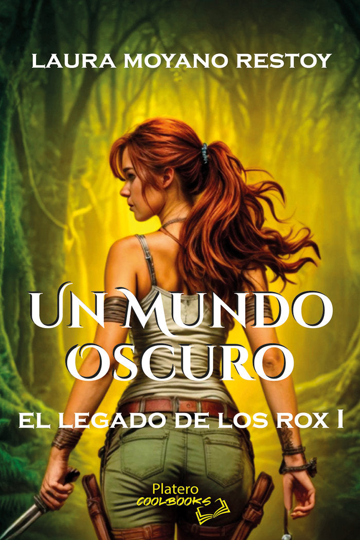 EL LEGADO DE LOS ROX I. UN MUNDO OSCURO, de MOYANO RESTOY, LAURA | portada del libro
