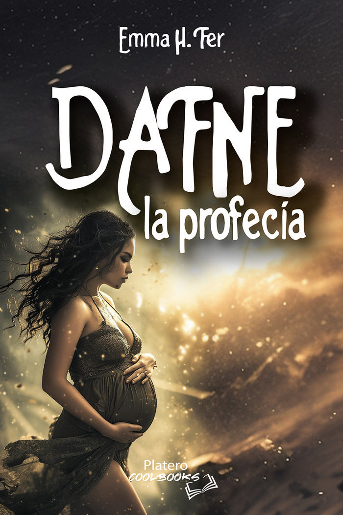 DAFNE. LA PROFECÍA, de H.FER, EMMA | portada del libro