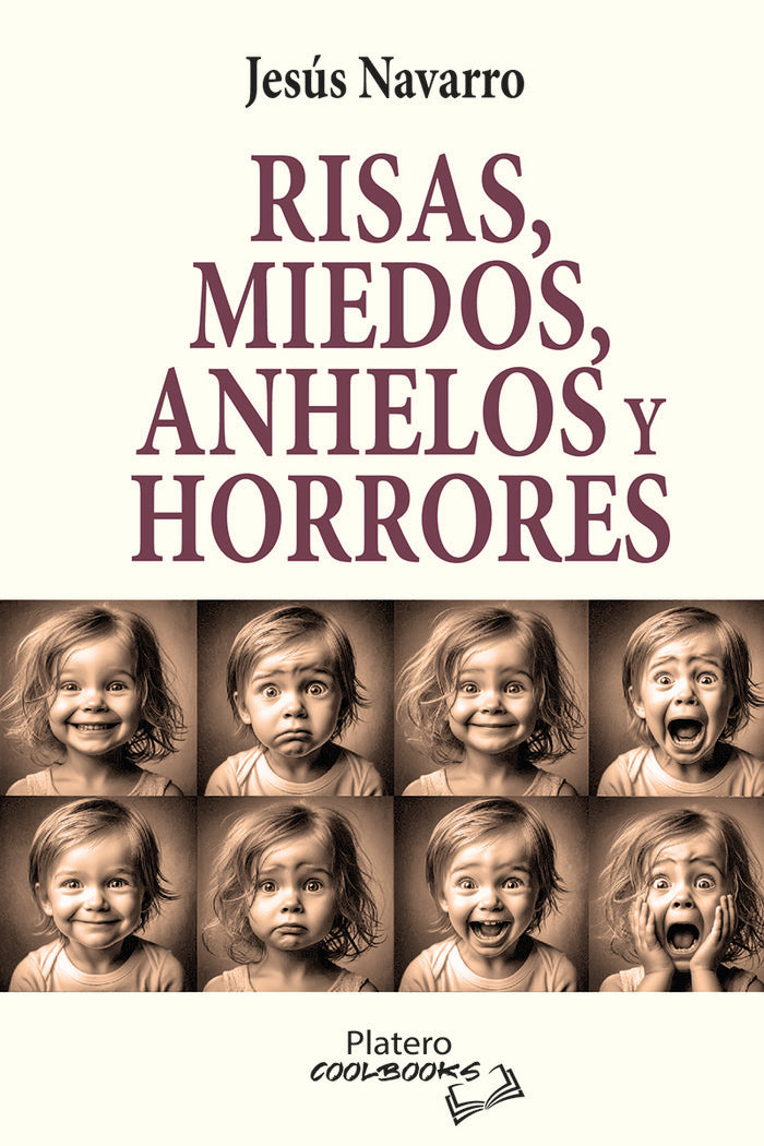 RISAS, MIEDOS, ANHELOS Y HORRORES, de NAVARRO, JESÚS | portada del libro
