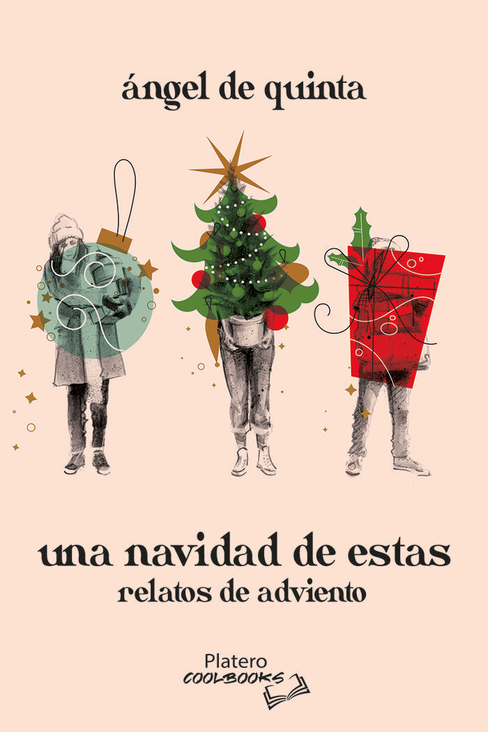 UNA NAVIDAD DE ESTAS, de DE QUINTA, ÁNGEL | portada del libro
