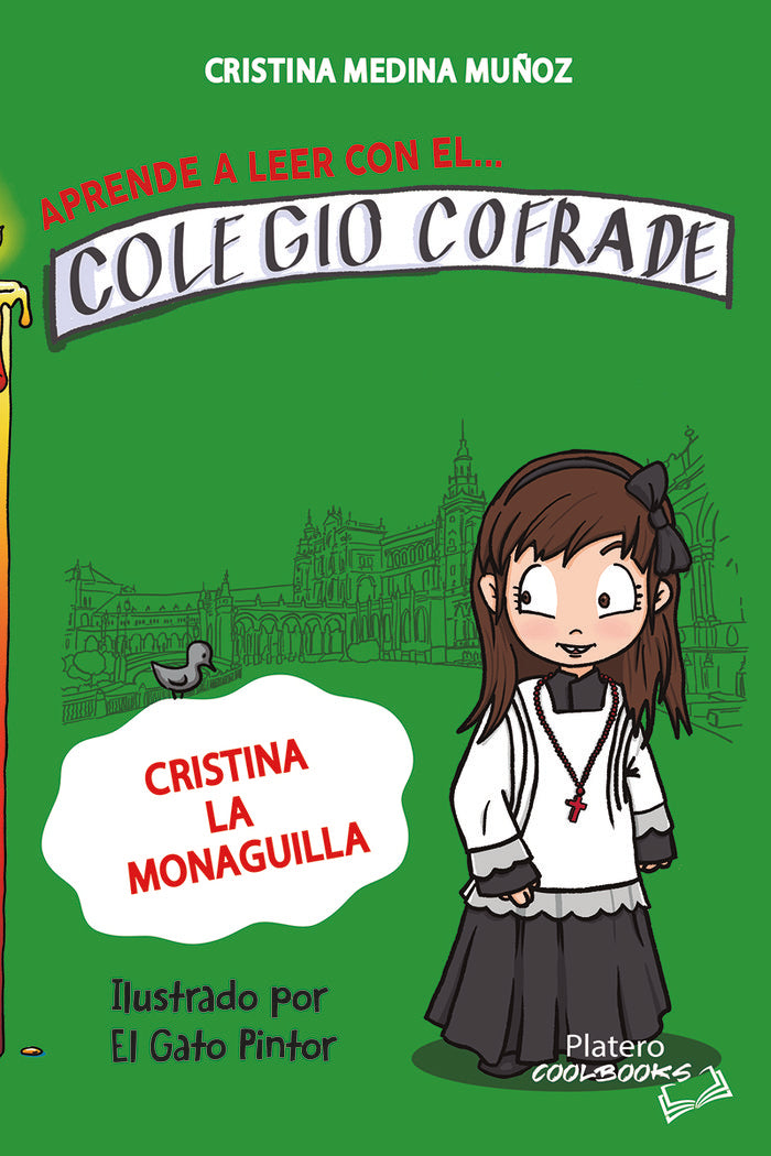 APRENDE A LEER CON EL COLEGIO COFRADE. CRISTINA LA MONAGUILL, de MEDINA MUÑOZ, CRISTINA | portada del libro
