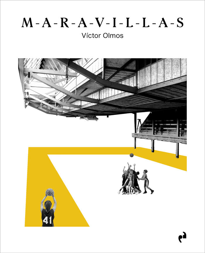 MARAVILLAS, de OLMOS, VICTOR | portada del libro