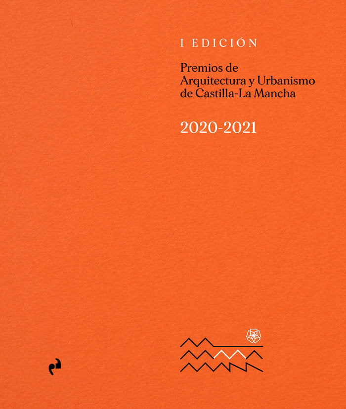 PREMIOS DE ARQUITECTURA Y URBANISMO DE CASTILLA LA-MANCHA, de AA.VV. | portada del libro