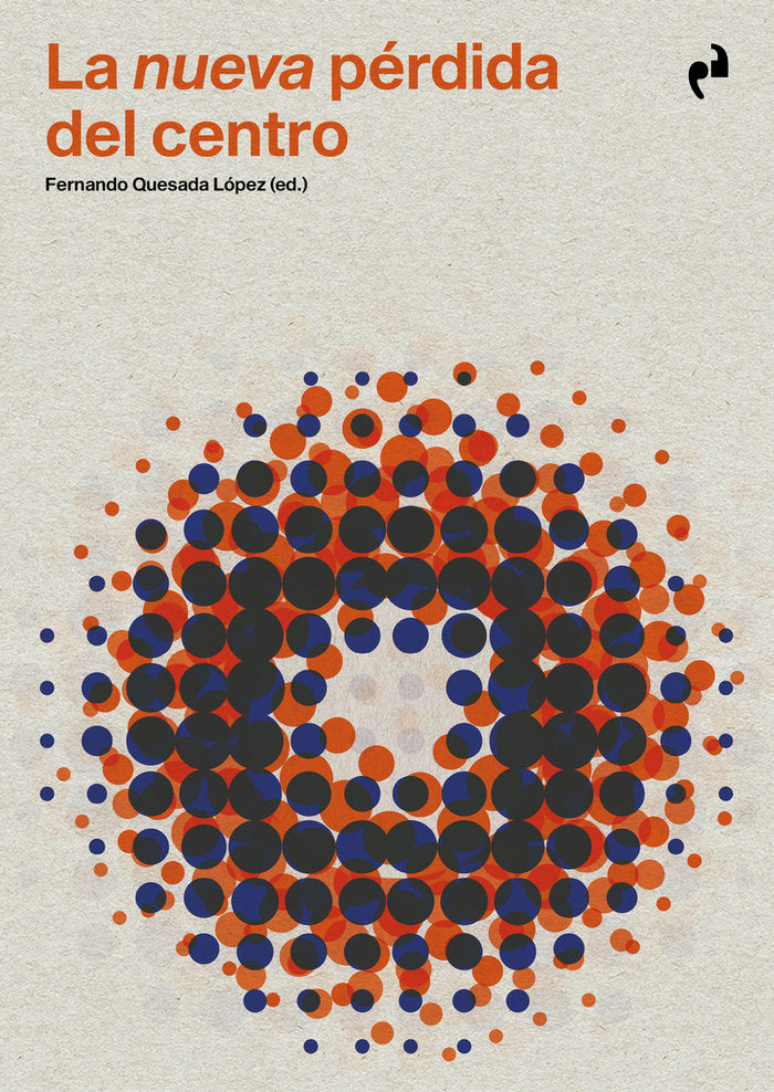 LA NUEVA PERDIDA DEL CENTRO, de QUESADA,FERNANDO | portada del libro